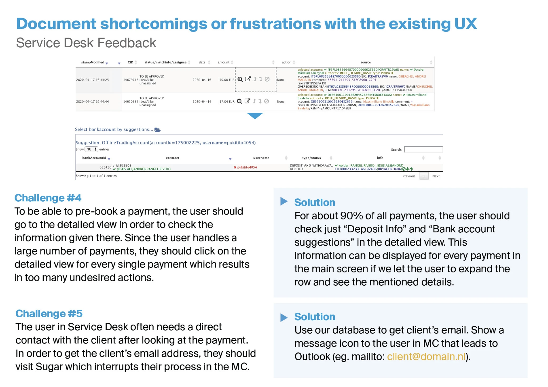 Service Desk audit evidence showing payment context and client contact workflow challenges